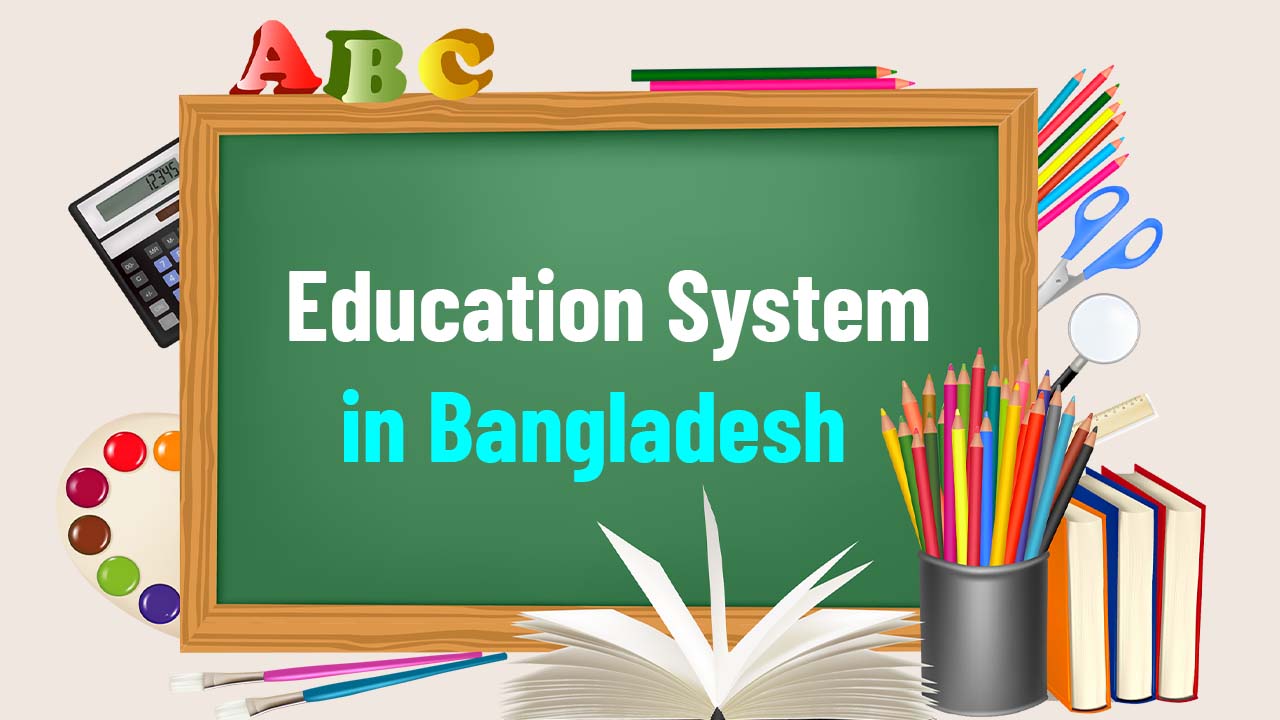Education System in Bangladesh